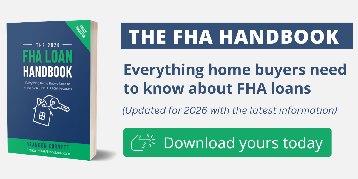 The 2026 FHA Loan Handbook