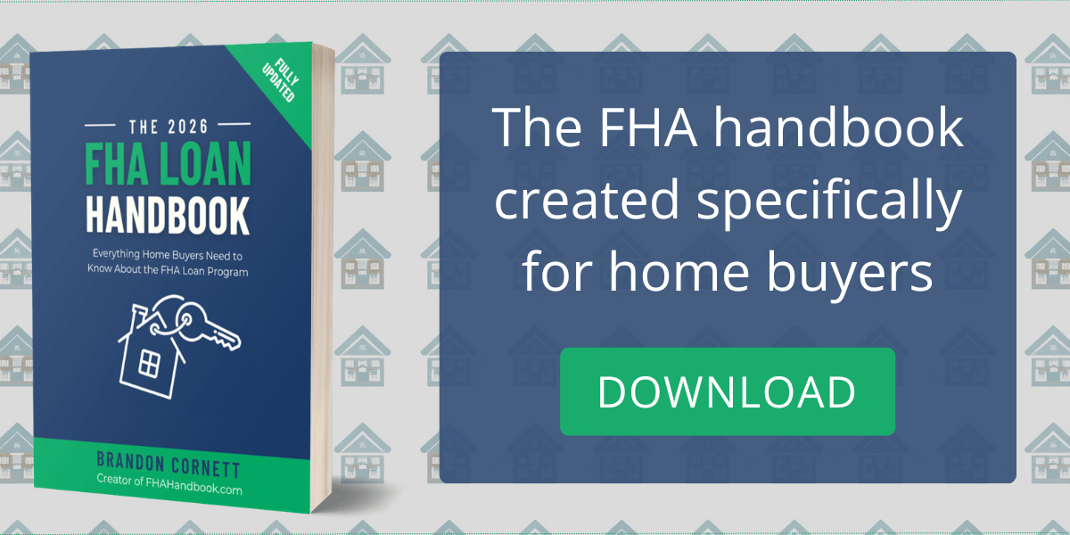 The 2026 FHA Loan Handbook